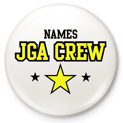 JGA Crew
<br>
<br><small>Button wei mit 5,9 cm Durchmesser, Aufdruck in schwarz gelb (mit individuellem Vornamen)</small>
